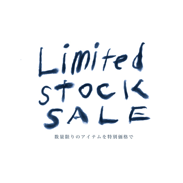 Limited Stock Sale開催中！